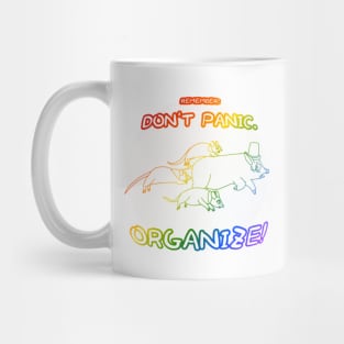 Don't Panic: Organize! (Rainbow Version 1) Mug